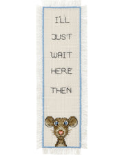 Bogmærke "I’ll just wait here then" – Broderikit (7x22 cm)